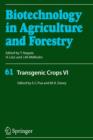 Transgenic Crops VI - Book
