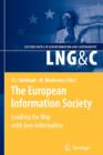 The European Information Society : Leading the Way with Geo-information - Book