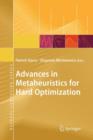 Advances in Metaheuristics for Hard Optimization - Book
