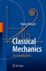 Classical Mechanics : An Introduction - Book