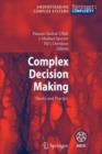 Complex Decision Making : Theory and Practice - Book