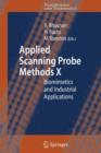 Applied Scanning Probe Methods X : Biomimetics and Industrial Applications - Book
