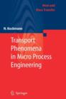 Transport Phenomena in Micro Process Engineering - Book