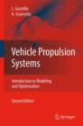 Vehicle Propulsion Systems : Introduction to Modeling and Optimization - Book