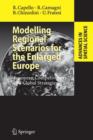 Modelling Regional Scenarios for the Enlarged Europe : European Competitiveness and Global Strategies - Book