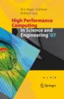 High Performance Computing in Science and Engineering ' 07 : Transactions of the High Performance Computing Center, Stuttgart (HLRS) 2007 - Book