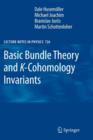 Basic Bundle Theory and K-Cohomology Invariants - Book