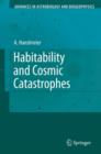 Habitability and Cosmic Catastrophes - Book