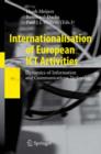 Internationalisation of European ICT Activities : Dynamics of Information and Communications Technology - Book
