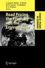 Road Pricing, the Economy and the Environment - Book
