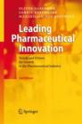 Leading Pharmaceutical Innovation : Trends and Drivers for Growth in the Pharmaceutical Industry - Book