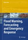 Flood Warning, Forecasting and Emergency Response - Book