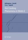 Hot Cracking Phenomena in Welds II - Book