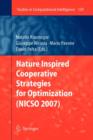 Nature Inspired Cooperative Strategies for Optimization (NICSO 2007) - Book