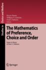 The Mathematics of Preference, Choice and Order : Essays in Honor of Peter C. Fishburn - Book