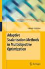 Adaptive Scalarization Methods in Multiobjective Optimization - Book