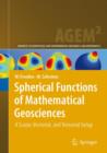 Spherical Functions of Mathematical Geosciences : A Scalar, Vectorial, and Tensorial Setup - Book