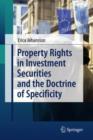 Property Rights in Investment Securities and the Doctrine of Specificity - Book