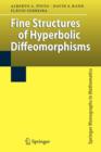 Fine Structures of Hyperbolic Diffeomorphisms - Book