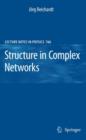 Structure in Complex Networks - Book