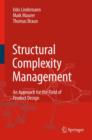 Structural Complexity Management : An Approach for the Field of Product Design - Book
