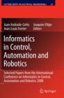Informatics in Control, Automation and Robotics : Selected Papers from the International Conference on Informatics in Control, Automation and Robotics 2008 - Book