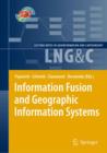 Information Fusion and Geographic Information Systems : Proceedings of the Fourth International Workshop, 17-20 May 2009 - Book