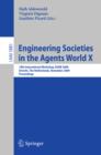 Engineering Societies in the Agents World X : 10th International Workshop, ESAW 2009, Utrecht, The Netherlands, November 18-20, 2009, Proceedings - eBook