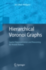 Hierarchical Voronoi Graphs : Spatial Representation and Reasoning for Mobile Robots - eBook
