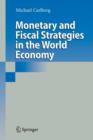 Monetary and Fiscal Strategies in the World Economy - Book