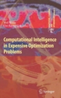 Computational Intelligence in Expensive Optimization Problems - Book