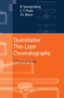 Quantitative Thin-Layer Chromatography : A Practical Survey - eBook