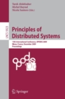 Principles of Distributed Systems : 13th International Conference, OPODIS 2009, Nimes, France, December 15-18, 2009. Proceedings - Book