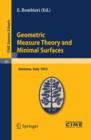 Geometric Measure Theory and Minimal Surfaces : Lectures given at a Summer School of the Centro Internazionale Matematico Estivo (C.I.M.E.) held in Varenna (Como), Italy, August 24 - September 2, 1972 - Book