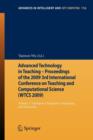 Advanced Technology in Teaching - Proceedings of the 2009 3rd International Conference on Teaching and Computational Science (WTCS 2009) : Volume 1: Intelligent Ubiquitous Computing and Education - Book