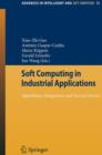 Soft Computing in Industrial Applications : Algorithms, Integration, and Success Stories - Book