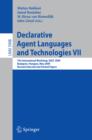 Declarative Agent Languages and Technologies VII : 7th International Workshop, DALT 2009, Budapest, Hungary, May 11, 2009. Revised Selected and Invited Papers - eBook