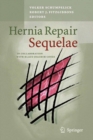 Hernia Repair Sequelae - eBook