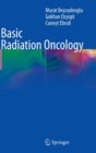 Basic Radiation Oncology - Book