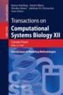 Transactions on Computational Systems Biology XII : Special Issue on Modeling Methodologies - Book