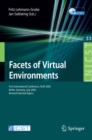 Facets of Virtual Environments : First International Conference, FaVE 2009, Berlin, Germany, July 27-29, 2009, Revised Selected Papers - eBook