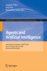 Agents and Artificial Intelligence : International Conference, ICAART 2009, Porto, Portugal, January 19-21, 2009. Revised Selected Papers - eBook