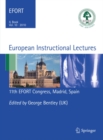 European Instructional Lectures : Volume 10, 2010; 11th EFORT Congress, Madrid, Spain - eBook