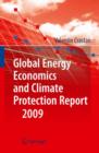 Global Energy Economics and Climate Protection Report 2009 - Book