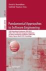 Fundamental Approaches to Software Engineering : 13th International Conference, FASE 2010, Held as Part of the Joint European Conferences on Theory and Practice of Software, ETAPS 2010, Paphos, Cyprus - Book