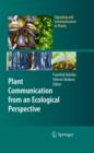 Plant Communication from an Ecological Perspective - eBook