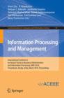Information Processing and Management : International Conference on Recent Trends in Business Administration and Information Processing, BAIP 2010, Trivandrum, Kerala, India, March 26-27, 2010. Procee - Book