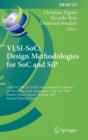 VLSI-SoC: Design Methodologies for SoC and SiP : 16th IFIP WG 10.5/IEEE International Conference on Very Large Scale Integration, VLSI-SoC 2008, Rhodes Island, Greece, October 13-15, 2008, Revised Sel - Book