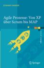 Agile Prozesse: Von XP UEber Scrum Bis Map - Book