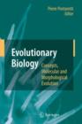 Evolutionary Biology - Concepts, Molecular and Morphological Evolution - Book